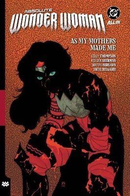 Absolute Wonder Woman Vol. 2: As My Mothers Made Me &mdash; комікс купити в Україні