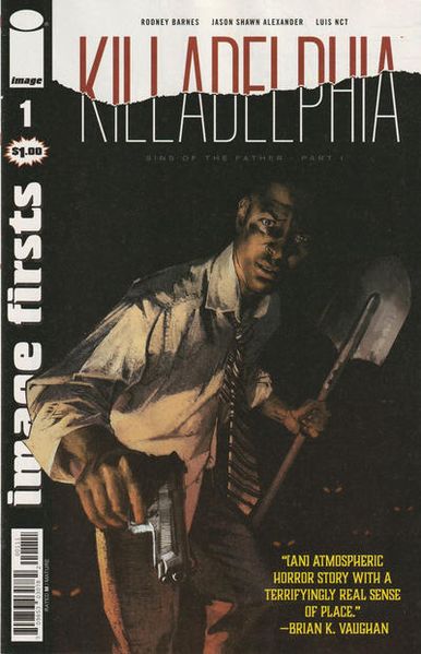 Image Firsts: Killadelphia