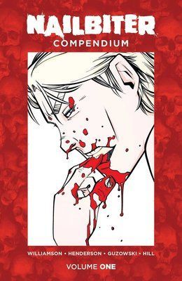 Nailbiter Compendium One TPB &mdash; buy comic book in Ukraine