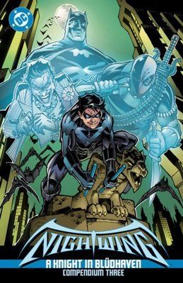 Nightwing A Knight in Bludhaven Compendium Three TPB &mdash; комікс купити в Україні