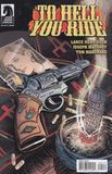 To Hell You Ride #4 &mdash; buy comic book in Ukraine